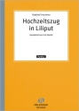 Translateur, Siegfried Hochzeitszug in Liliput Akkordeonorchester Partitur