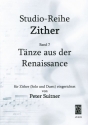 Tnze aus der Renaissance fr Zither