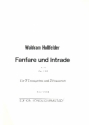 Fanfare und Intrade ber F S B fr 3 Trompeten in C und 2 Posaunen Spielpartitur