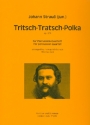 Tritsch-Tratsch-Polka op.214 fr 4 Percussionisten Partitur und Stimmen