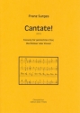 Surges, Franz Cantate! fr gemischten und/oder Mnnerchor und Blechblser oder Klavi Gemischter Chor (4-st.), Klavier Chorpartitur