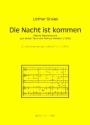 Die Nacht ist kommen fr gem Chor (SAM) und Orgel Partitur