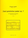 2 geistliche Lieder op.7 fr Gesang und Klavier