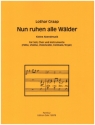 Nun ruhen alle Wlder fr Soli, gem Chor, Flte und Tasteninstrument Partitur