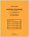 Festliche Choralsuite ber 