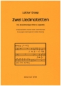 2 Liedmotetten fr gem Chor (SAB) a cappella Chorpartitur