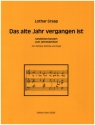 Das alte Jahr vergangen ist fr Gesang (mittel) und Orgel