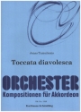 Toccata diavolesca fr Akkordeonorchester Partitur