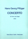 Concerto fr Horn und Orchester Ausgabe fr Horn und Orgel