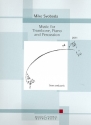 Music for Trombone, Piano and Percussion Partitur und Stimmen