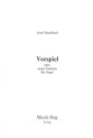 Haselbach, Josef Vorspiel fr Orgel Orgel