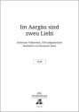 Suter, Hermann Im Aargau sin zweu Liebi gemischter Chor