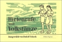 Hirtenrufe und Volkstnze fr 2 Sopranblockflte (Melodieinstrumente) Spielpartitur