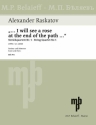 Alexander Raskatov, ... I will see a rose at the end of the path... for string quartet Partitur und Stimmen