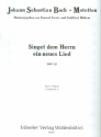 Singet dem Herrn ein neues Lied BWV 225 fr gem Chor und Bc (Instrumente ad lib) Stimmensatz (Streicher 1-1-1-1)