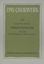 Passionsmusik fr Soli, gem Chor, Streicher und Bc Partitur