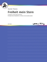 Thieme, Kerstin Freiheit mein Stern (Ein Hymnus auf die Menschenrechte fr Sopran Solo, Kammerchor und kleines Intrumental-Ens. Partitur und Stimmen