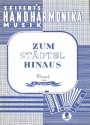 Zum Stdtel hinaus fr diatonische Handharmonika (solo oder Ensemble)