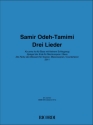 Samir Odeh-Tamimi, Drei Lieder Voice and Instrument Partitur