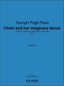 Younghi Pagh-Paan, Chohi and her imaginary dance Winds Trio and Cello Partitur