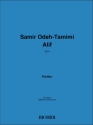 Samir Odeh-Tamimi, Alif Mixed Ensemble Partitur