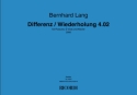 Bernhard Lang, Differenz / Wiederholung 4.02 Contemporary Small Ensemble Partitur-Set