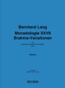 Bernhard Lang, Monadologie XXVII 'Brahms-Variationen' Clarinet, Cello and Piano Partitur