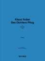 Klaus Huber, Des Dichters Pflug Violin, Viola and Violoncello Partitur