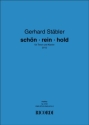 Gerhard Stbler, Schn ? rein ? hold Tenor Voice and Piano Partitur-Set