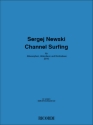 Sergej Newski, Channel Surfing Alto Saxophone, Accordion and Contra Bass Partitur