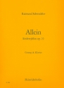 Allein op.22 fr Gesang und Klavier