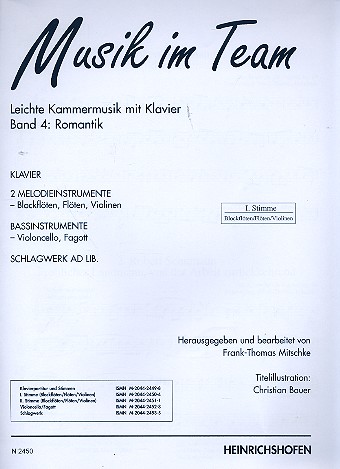 Musik im Team Band 4 - Romantik fr Melodieinstrumente, Bassinstr. und Klavier (Schlagw. ad lib) 1. Melodieinstrument