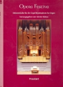 Opera Festiva fr Orgel