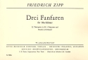 3 Fanfaren fr 3 Trompeten, 3 Posaunen und Pauken ad lib. Partitur und Stimmen