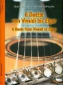 6 Duette von Vivaldi bis Elgar fr Flte (Blockflte) und Gitarre Spielpartitur