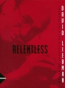 Liebman, David - Relentless fr Flte, Klarinette, Oboe, Fagott und Solo-Instrument Partitur und Stimmen