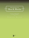 Adler, Samuel, Die Streiche von Max & Moritz fr Orchester und Sprecher Partitur und Stimmen