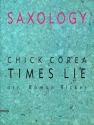 Corea, Chick - Times Lie fr 5 Saxophone (SAATBar) und Klavier, Gitarre (ad lib), Kontrabass, S Partitur und Stimmen