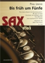 Bis frh um Fnfe - Paul Lincke-Album Band 1 fr 4 Saxophone (AATBar) Partitur und Stimmen