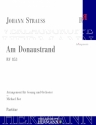 Strau (Son), Johann, Am Donaustrand RV 853 Gesang und Orchester Partitur