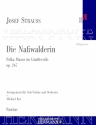 Strau (Son), Johann, Die Nawalderin op. 267 Orchester Partitur