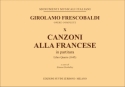 Canzoni alla francese in partitura - libro quart Organ or Cembalo