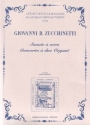 Zucchinetti, Giovanni Battista Sonata a due Organi.