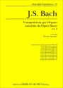 Bach, Johann Sebastian Composizioni per Organo trascritte da opere sacre, vol 2. Trascrizione