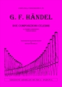 Hndel, Georg Friedrich 2 Composzioni celebri. Passacaglia, Il Fabbro Armonioso. Trascrizione