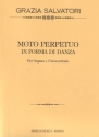 Salvatori, Grazia Moto perpetuo in forma di danza. Per Oragno e Clavicembalo