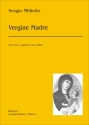 Militello, Sergio Vergine Madre. Per coro a 4 voci a cappella