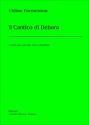 Formenton, Uldino Il Cantico di Debora. Cantata epica per Soli, Coro e Pianoforte