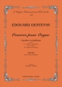 Destenay, Edouard Oeuvres pour Orgue