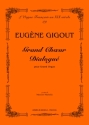 Gigout, Eugne Grand Choeur Dialogue